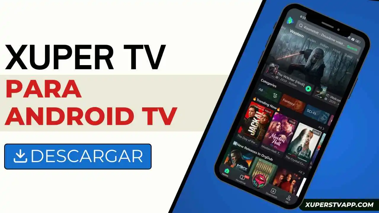Xuper TV para Android TV Descargar Gratis (Actualizado 2026) Xuper TV para Android TV