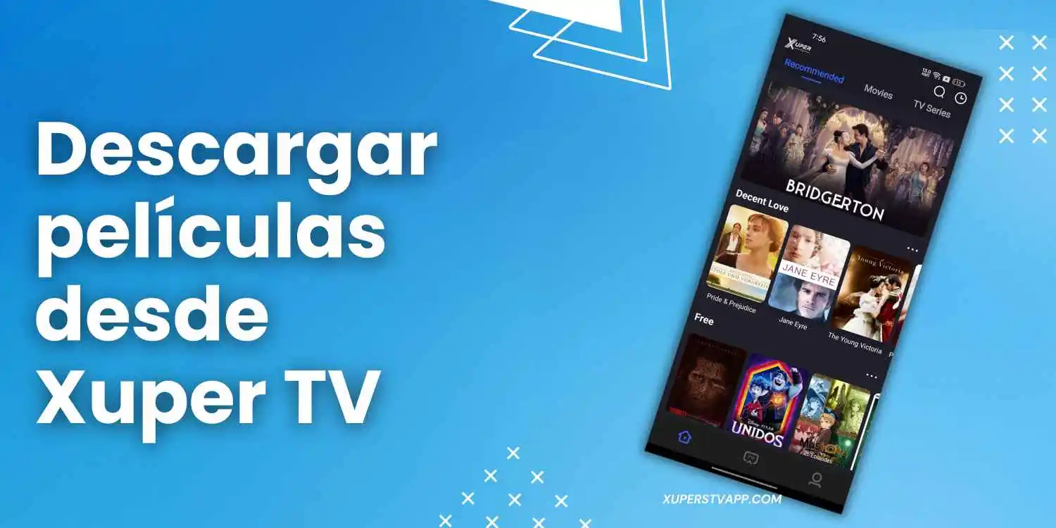 ¿Cómo descargar películas de Xuper TV para verlas sin conexión? descargar películas de Xuper TV